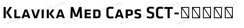 Klavika Med Caps SCT字体转换